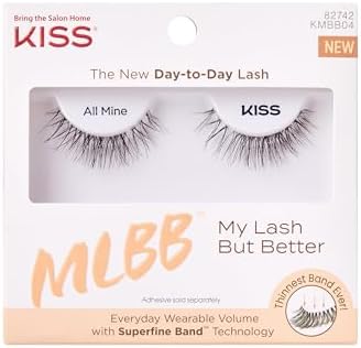 Kiss My Eyelash But Better - All Mine